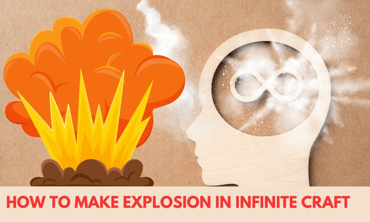 How To Make Explosion in Infinite Craft