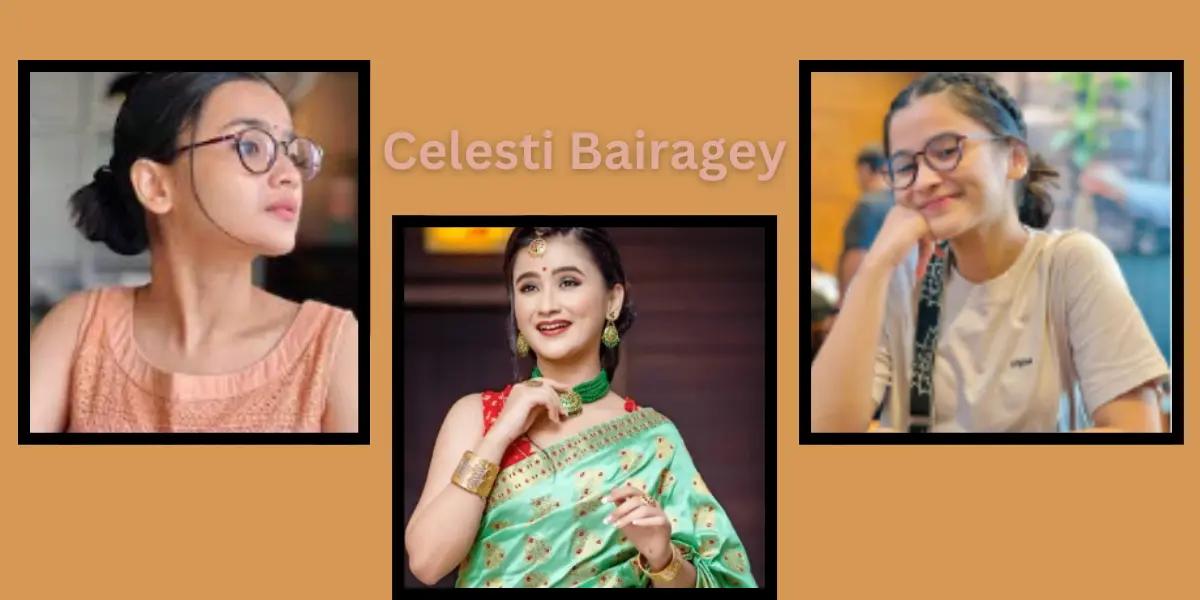 Celesti Bairagey Age: Wiki, Career, Education, Net worth and more