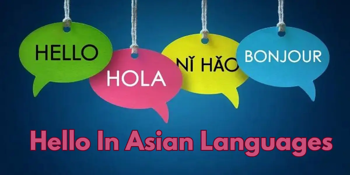 hello in asian languages