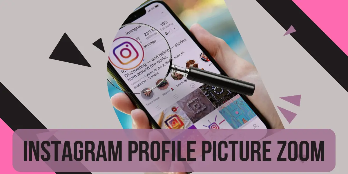 Steps To View Instagram Profile Picture Full Size