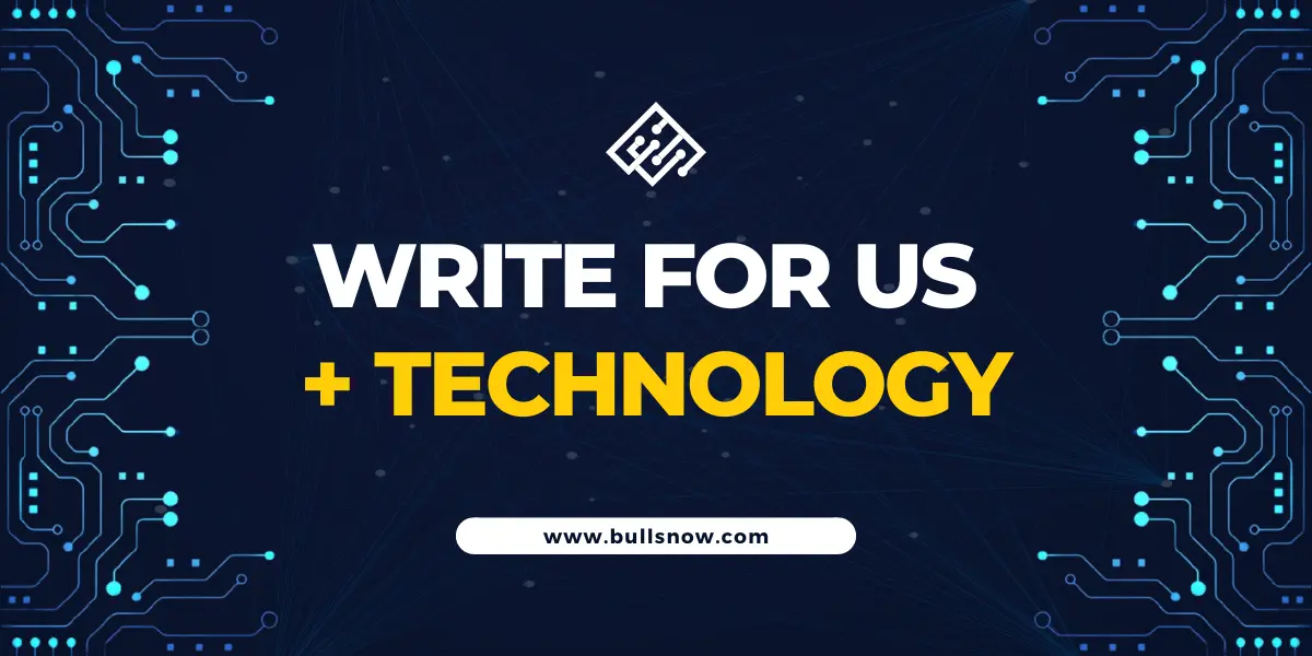 write for us + technology