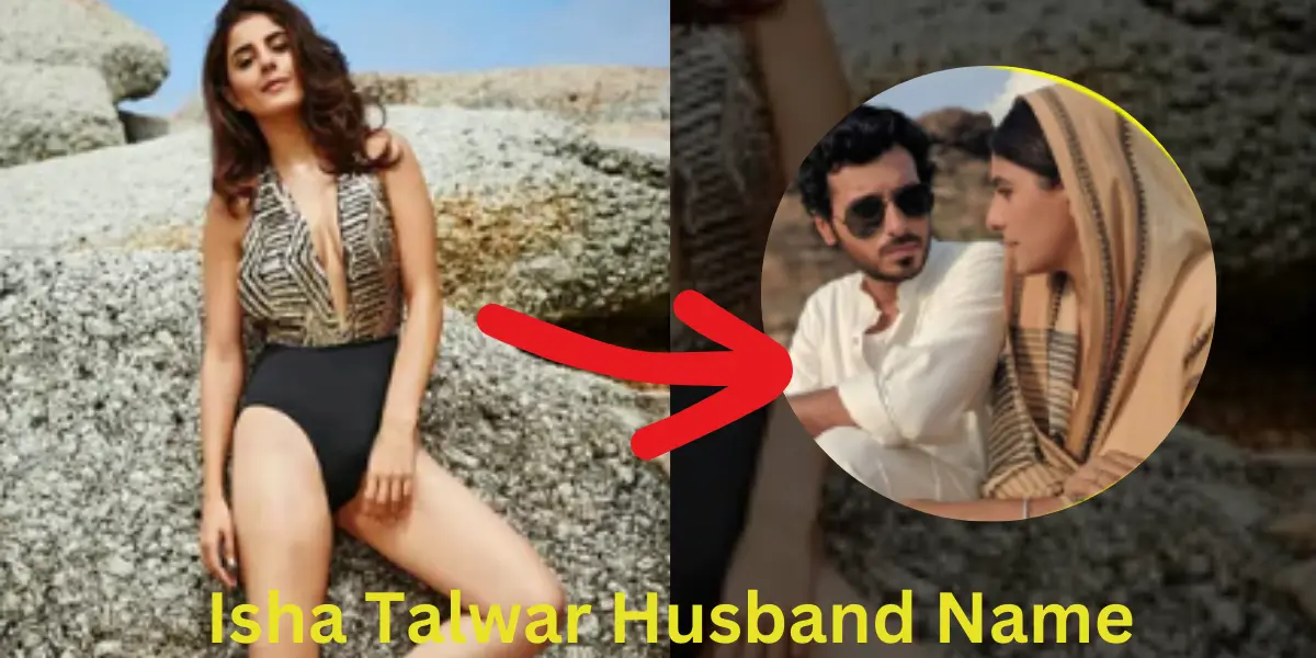 Isha Talwar Husband Name: Probe Over The Personal Life Of This Hard Working Actress