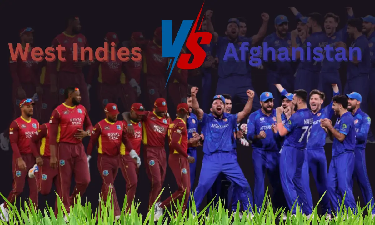 West Indies Cricket Team vs Afghanistan National Cricket Team: Scorecard Overview of the Match 